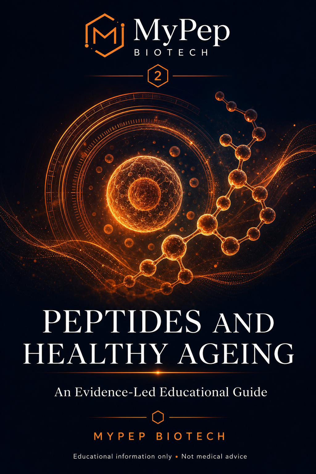 Peptides and Healthy Ageing — MyPep Biotech educational guide cover