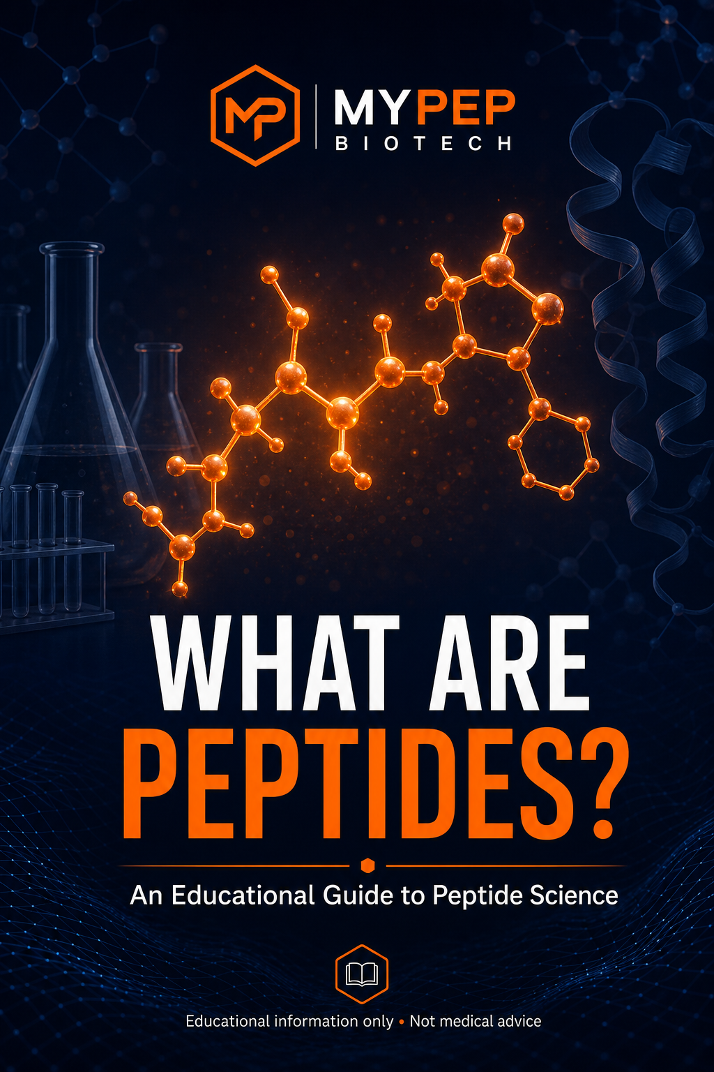 What Are Peptides? — MyPep Biotech educational guide cover